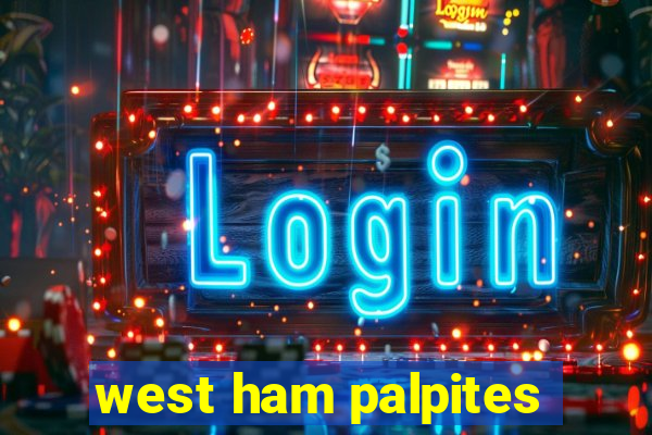 west ham palpites